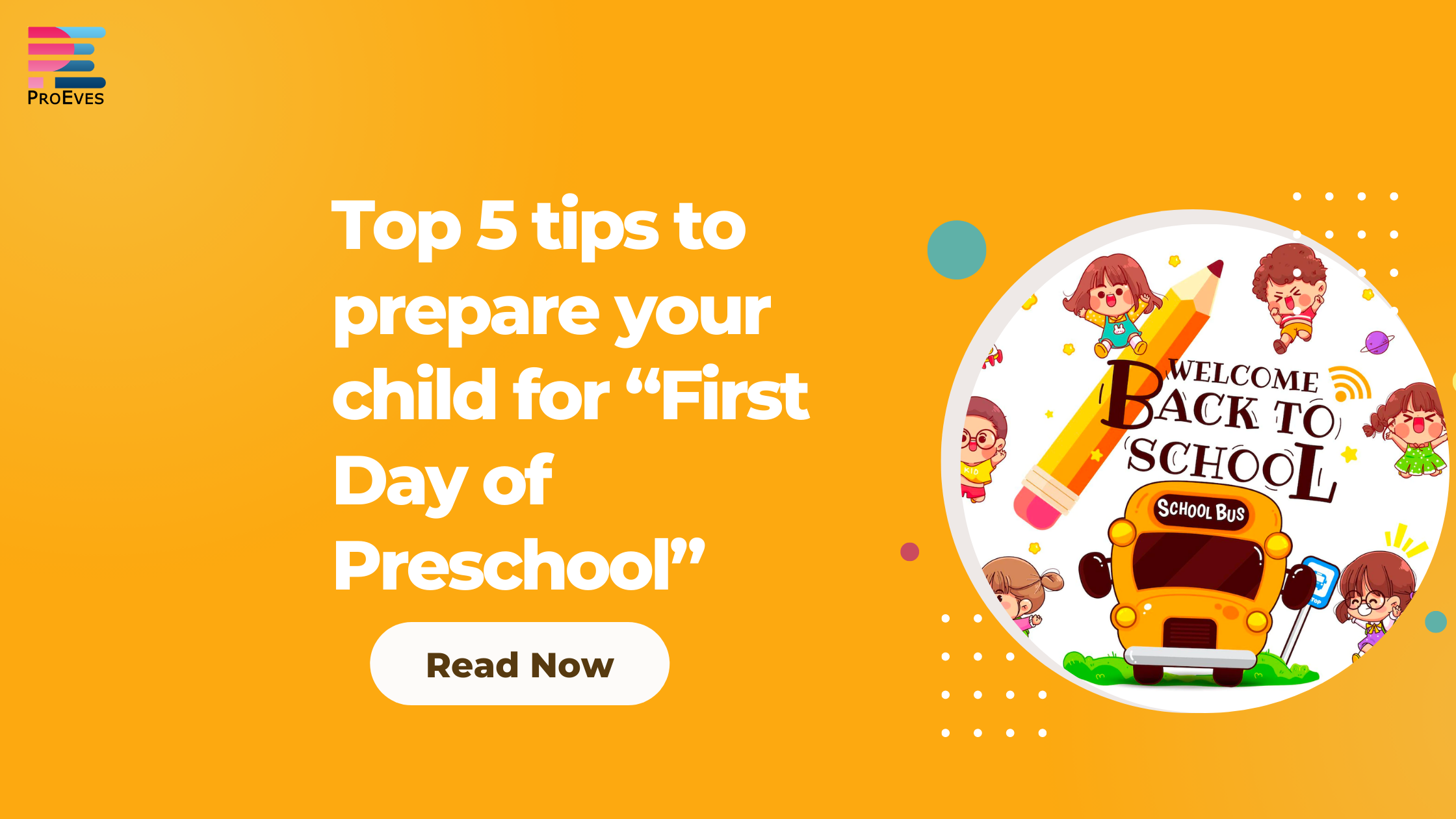 Top 5 tips to prepare your child for “First Day of Preschool”